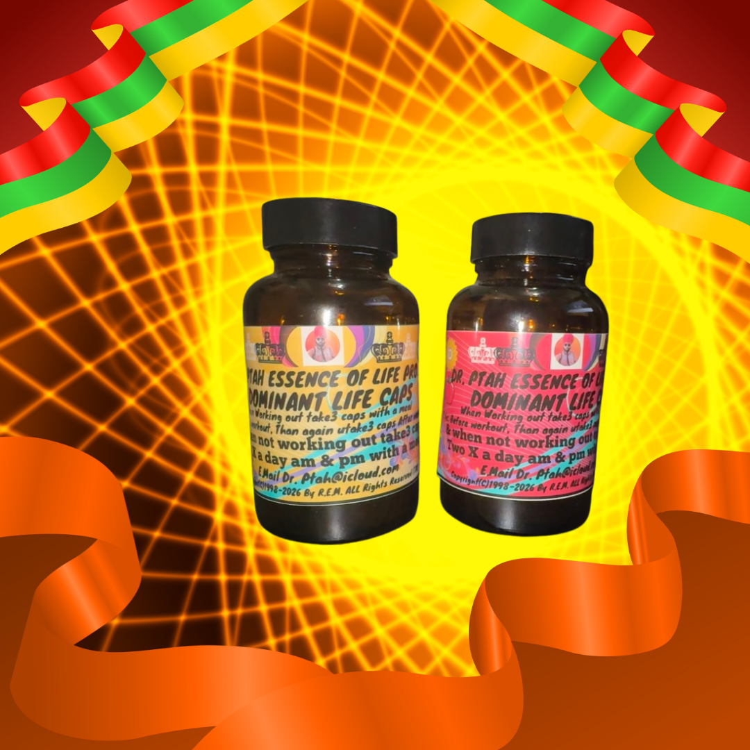 DR. PTAH DOMINANT LIFE CAPS 4oz and 8oz
